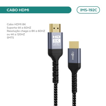 Cabo Hdmi 8k Uhd Trançado 120hz  5 Metros IMS-192C