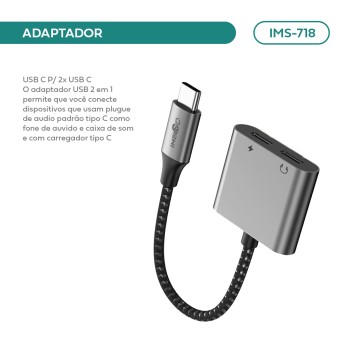 Adaptador Imenso USB-C para Fone USB-C + Carregamento USB-C IMS-718